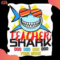 teacher shark doo doo doo svg, cartoon svg, shark svg, teacher svg, glasses svg, famo