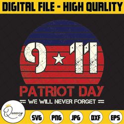 patriot day 2021 svg, we will never forget 9/11 svg, 20th anniversary svg,american flag,september 11th,world trade cente