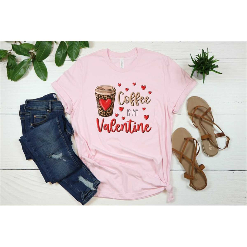 MR-31520239554-coffee-is-my-valentine-shirt-valentines-day-coffee-image-1.jpg