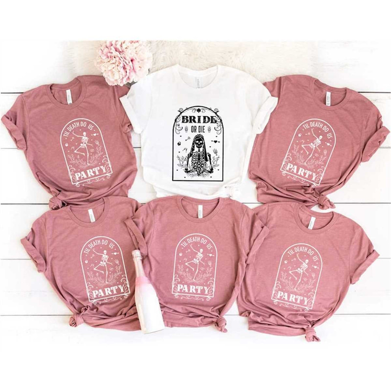 MR-3152023105616-bride-or-die-shirt-till-death-do-us-party-shirt-bridal-party-image-1.jpg