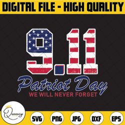 9/11 svg we will never forget , world trade center 9/11, patriot day svg, september 11th never forget svg, png, eps, cri