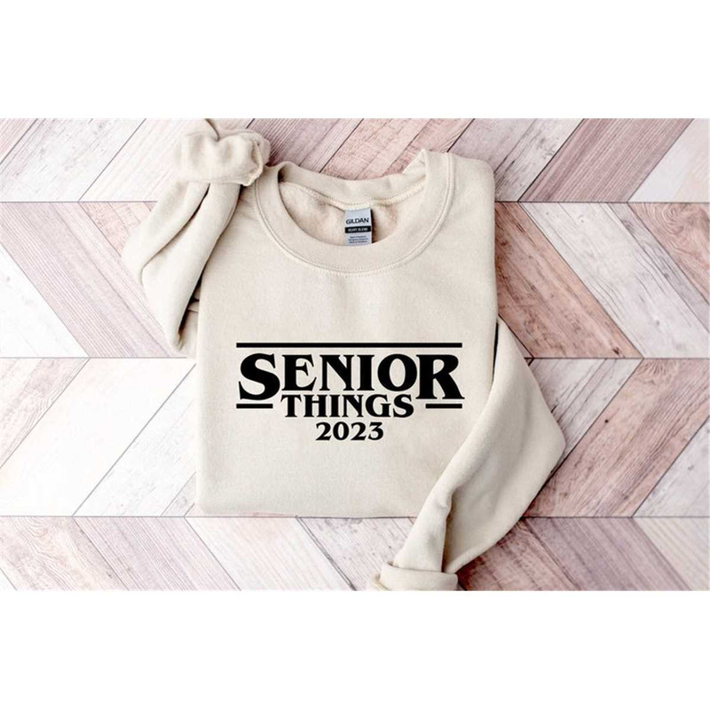 MR-315202395849-senior-things-sweatshirt-crewneck-sweatshirt-graduation-image-1.jpg