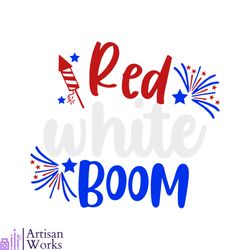 red white boom july 4th american independence day svg
