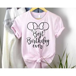 best birthday ever shirts, bow and ears, custom birthday shirts, birthday shirts, birthday gift, introvert shirts, birth