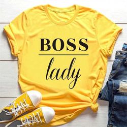 boss lady shirt, girl boss shirt, boss shirt, gift for mom, boss day, gift for boss
