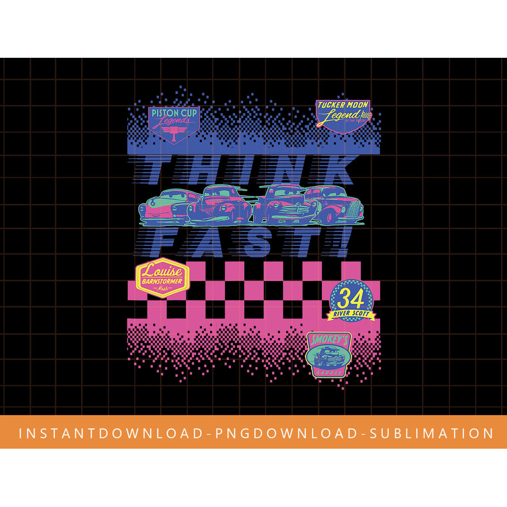 Disney Pixar Cars Think Fast Group Shot Poster png, sublimate, digital print.jpg