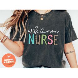 gift for nurse, mothers day gift, wife mom nurse shirt, gift for wife, nurse appreciation, nursing mom leopard tee shirt