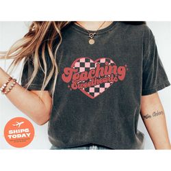 funny valentine day shirt, teaching sweethearts shirt, womens valentine crewneck, teacher valentines day shirt, cute gif