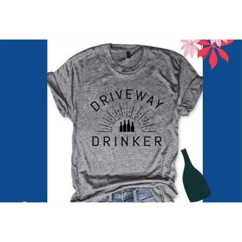 MR-3152023105150-driveway-drinker-shirt-garage-tshirt-margarita-image-1.jpg