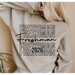 freshman 2023 svg, back yo school svg, high school svg, back to school svg, graduate svg, graduation svg, png sublimatio