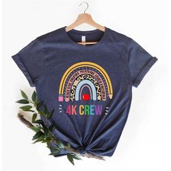 4k teacher shirt, 4k crew shirt, 4k squad shirt, 4k team shirts, kindergarten teacher shirt, kinder teacher shirt, kinde