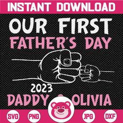 Personalized Dad And Daughter Svg, Our First Father's Day Hand, Father's Day Svg, Custom Father's Day, Digital Download