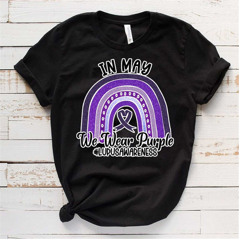 MR-315202311613-in-may-we-wear-purple-lupusawareness-t-shirt-lupus-awareness-image-1.jpg