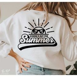 schools out for summer svg png, last day of school svg, summer break svg, teacher life svg, funny teacher svg, png subli