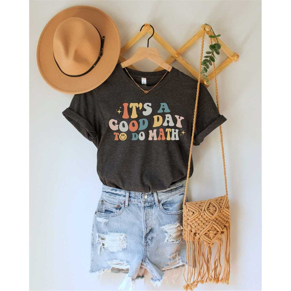 MR-315202312513-its-a-good-day-to-do-math-funny-math-shirt-math-teacher-image-1.jpg
