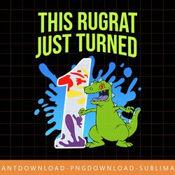 mademark x rugrats - this rugrat just turned 1 - 1st birthday png, sublimate, digital print