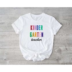 kindergarten teacher shirt, school teacher shirt, custom teacher shirt, teacher shirt, back to school shirt