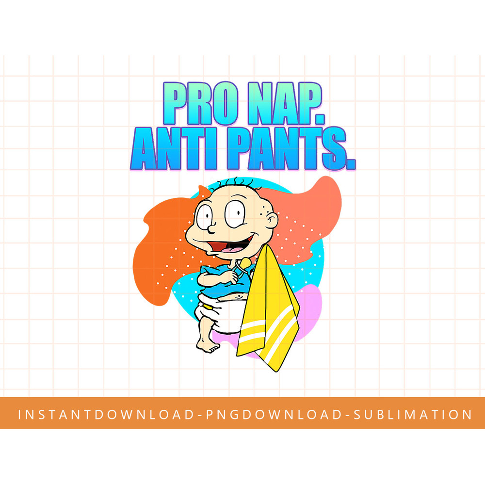 Mademark x Rugrats - Tommy Pickles - Pro Nap. Anti Pants. png, sublimate, digital print.jpg