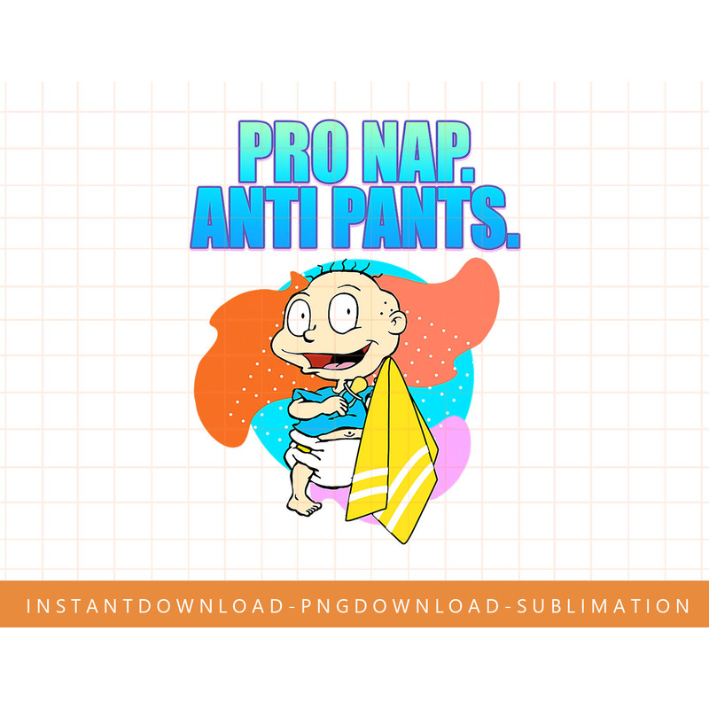 Mademark x Rugrats - Tommy Pickles - Pro Nap. Anti Pants. png, sublimate, digital print.jpg