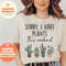MR-315202313143-sorry-i-have-plants-this-weekend-plant-lover-shirt-plant-mom-soft-cream.jpg