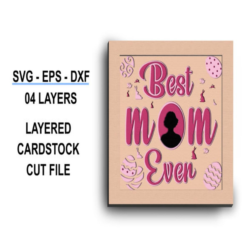1080x1080_ Best-mom-ever-papercut-light-box-Graphics-30377564-3-580x441.jpg