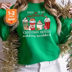 this is my movie watching sweatshirts hallmark christmas movies shirt holiday spirit shirts gift for her cute christ