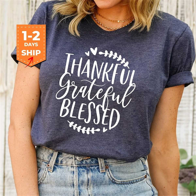 MR-3152023145511-thankful-grateful-blessed-shirt-thanksgiving-shirt-mom-image-1.jpg