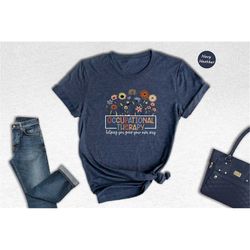 occupational therapy shirt, ot helping you grow your own way, pediatric occupational therapist, cute shirt, cota, ot gif