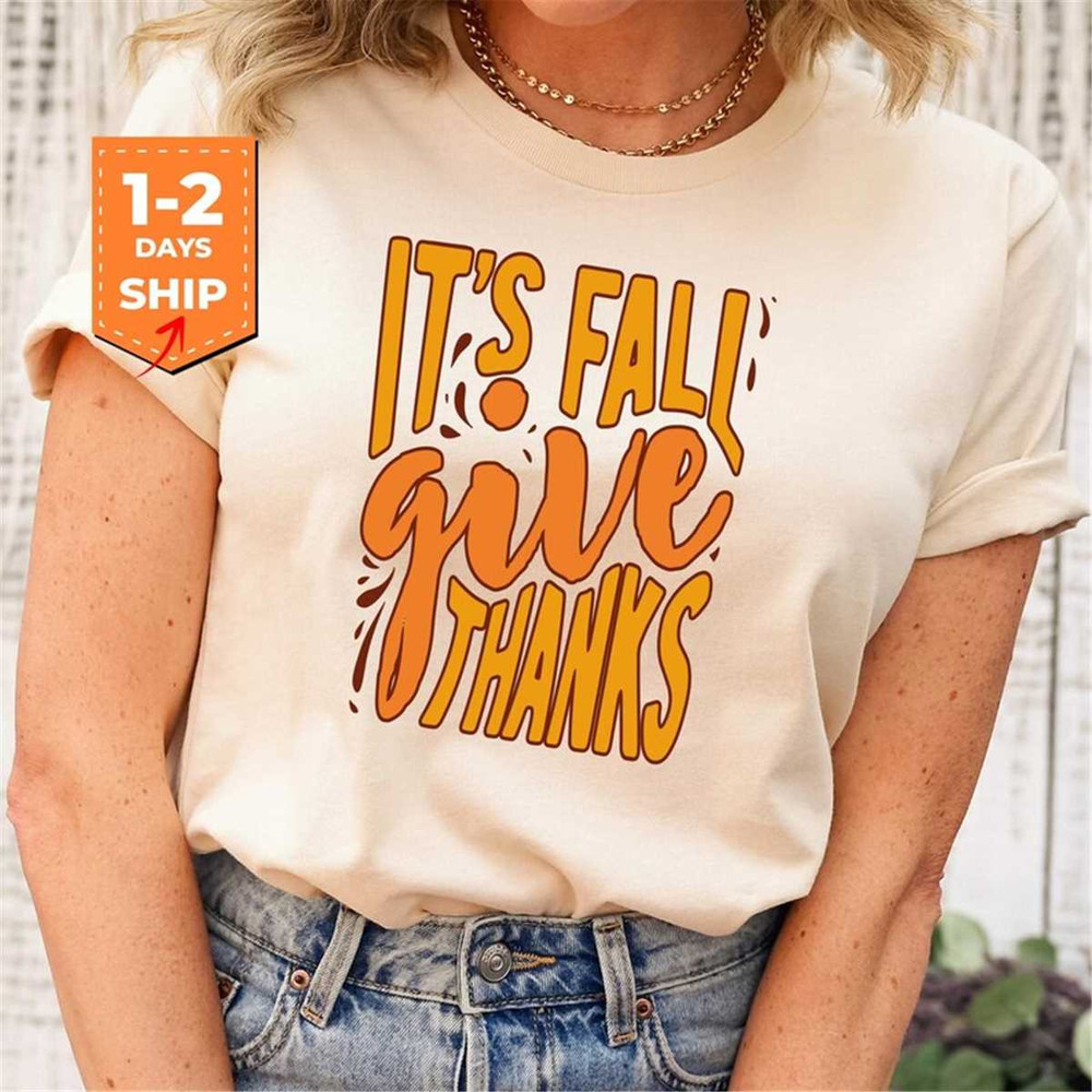 MR-31520231534-its-fall-give-thanks-shirt-thanksgiving-shirt-image-1.jpg