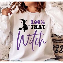 100 that witch svg png, halloween mom svg, halloween svg, spooky mama svg, witchy vibes svg, funny halloween svg, png su