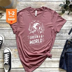 green world nature shirt | journey t-shirt | camp t-shirt | camping shirts | camper gift shirt | camping tshirt | campin