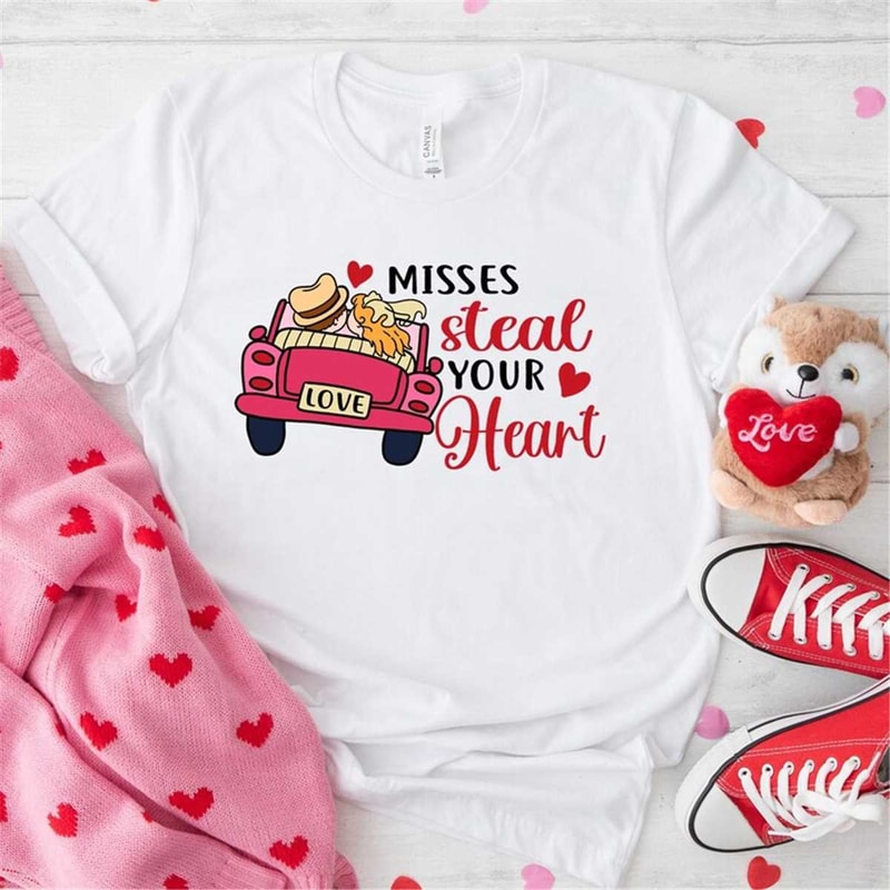 MR-3152023155916-misses-steal-your-heart-valentines-shirt-love-matching-shirt-image-1.jpg