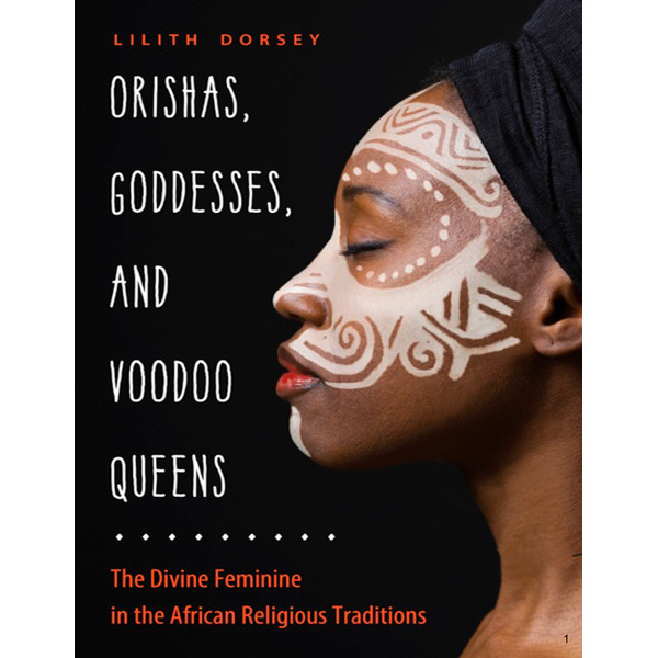 Orishas, Goddesses, and Voodoo Queens-1.jpg
