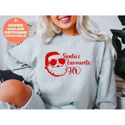 santa's favorite ho sweatshirt, funny christmas tee, merry christmas sweatshirt, santa christmas sweatshirt, cute christ