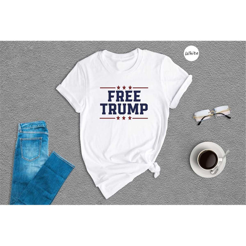 MR-3152023165817-free-trump-shirt-trump-support-shirt-donald-trump-fan-image-1.jpg