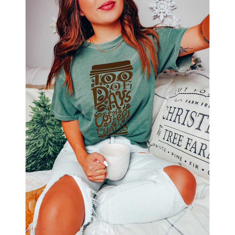 Comfort Colors® Shirt, 100 Days of Coffee Shirt, Teacher Shirt, 100 Days of School, Back to School,100th Day Of School Teacher Shirt - 1.jpg