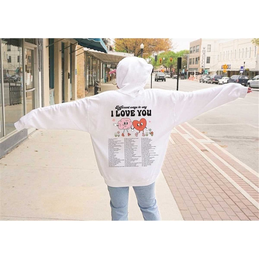 MR-3152023184022-different-ways-say-hoodie-aesthetic-hoodie-love-you-hoodie-image-1.jpg