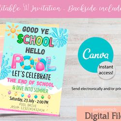 editable canva goodbye school hello pool invitation, end of year party, pool party invitation  5x7