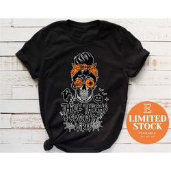 thick thighs and spooky vibes shirt | funny halloween shirt | gift halloween shirt | spooky vibes