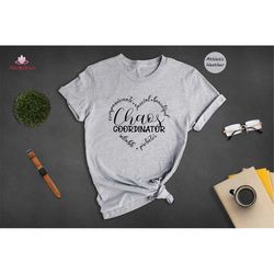 chaos coordinator t-shirt, chaos coordinator mom shirt, mom life shirt, funny mom shirts, mom gift tee, coordinator mom,