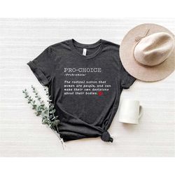 pro-choice shirt,  abortion is healthcare shirt, pro roe 1973 shirt, roe v wade shirt, feminist shirt, women rights, rep