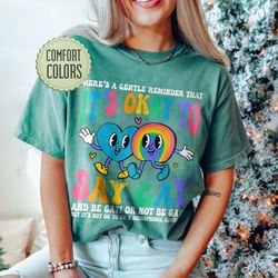 its ok to say gay frontside, gay shirt, gay rights shirt, lgbtq shirt, equality shirt, pride month gift