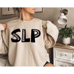 slp speech language pathology shirt, language pathologist sweatshirt, slp gift, sign language t-shirt, speech tee, speec