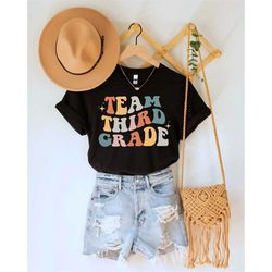 team third grade funny back to school shirt, 3rd grade shirt, funny teacher tee, teacher tee, teacher life, teacher appr
