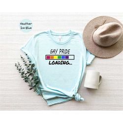 gay pride loading shirt, lgbt shirt, lgbtq shirt, rainbow tee, hurts no one, lgbt pride shirt, lgbt flag shirt, lgbtq pr