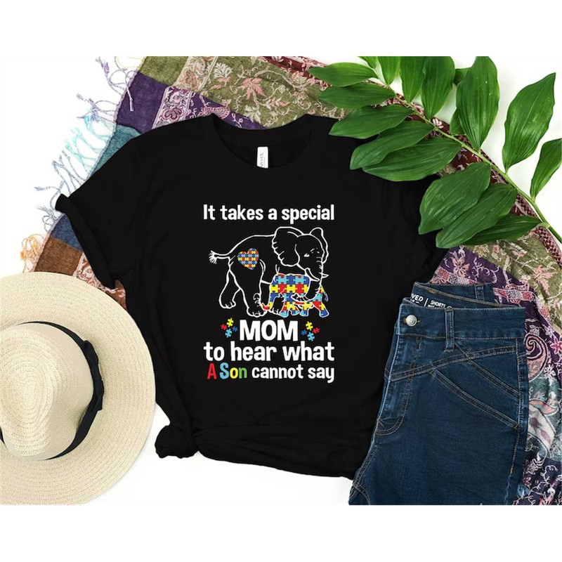 MR-162023121342-it-takes-a-special-mom-to-hear-what-a-son-cannot-say-shirt-image-1.jpg