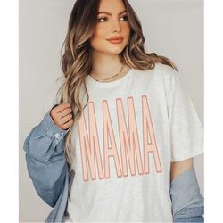 minimalist mama shirt, mama shirt mother's day gift, vintage mom shirt, mommy shirt gift idea, mama t-shirt,cute mom shi