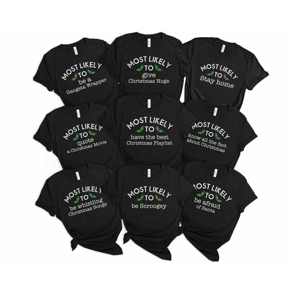 MR-162023132824-most-likely-to-christmas-shirt-family-christmas-shirt-image-1.jpg