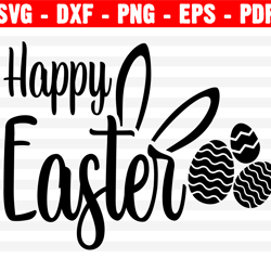 happy easter svg, easter bunny ears svg, bunny feet, dxf, easter kids shirt svg,  easter cut file for cricut, silhouette