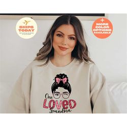 one loved grandma shirt, grandma shirt, mothers day shirt, happy mothers day shirt, mom shirt, mommy shirt, mothers day